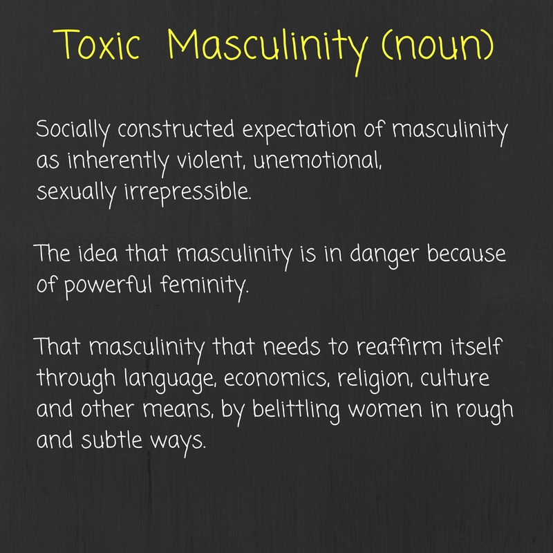 Toxic Masculinity (1)