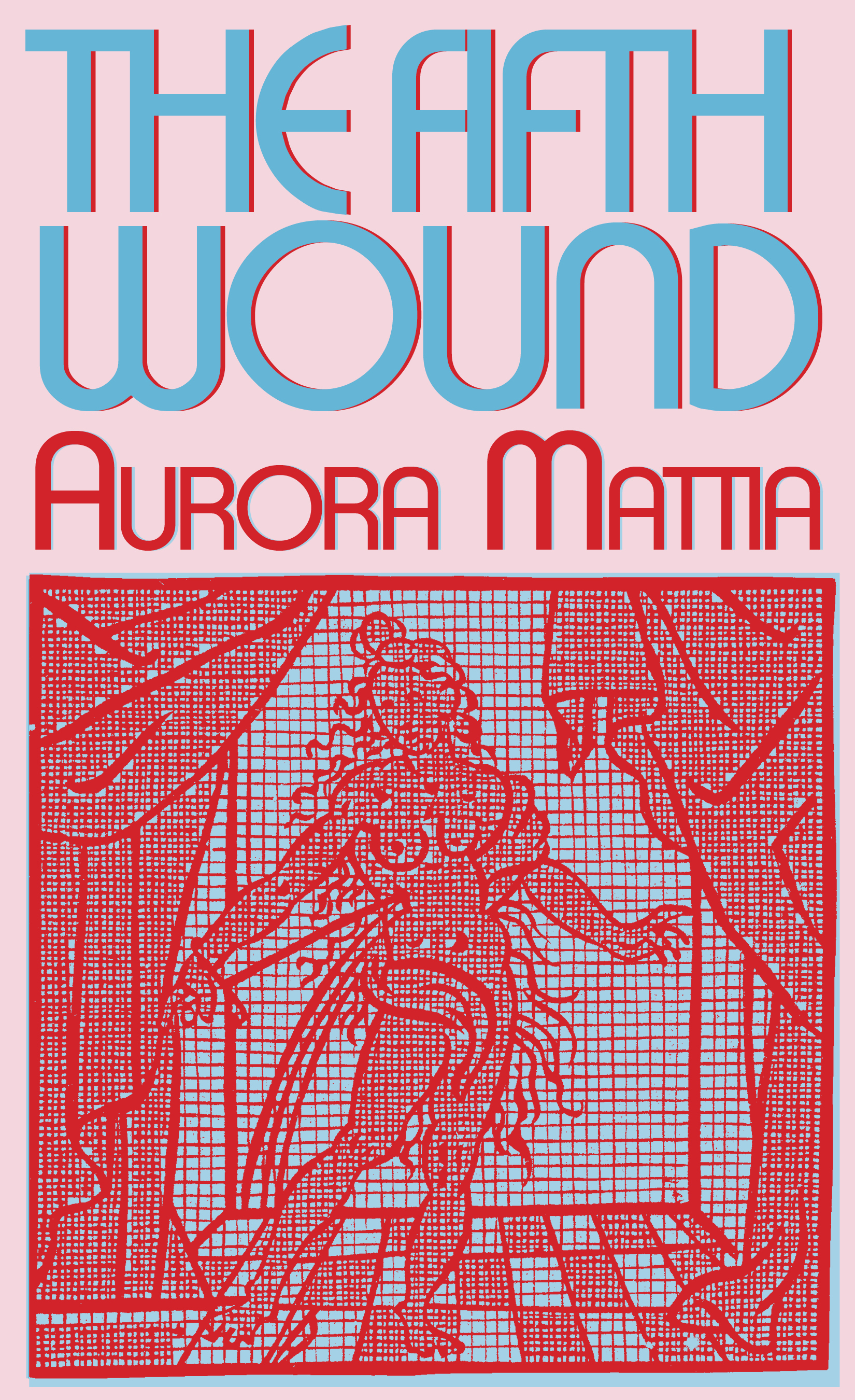 The Fifth Wound by Aurora Mattia, Book Review by Janet Maika’i Rudolph ...
